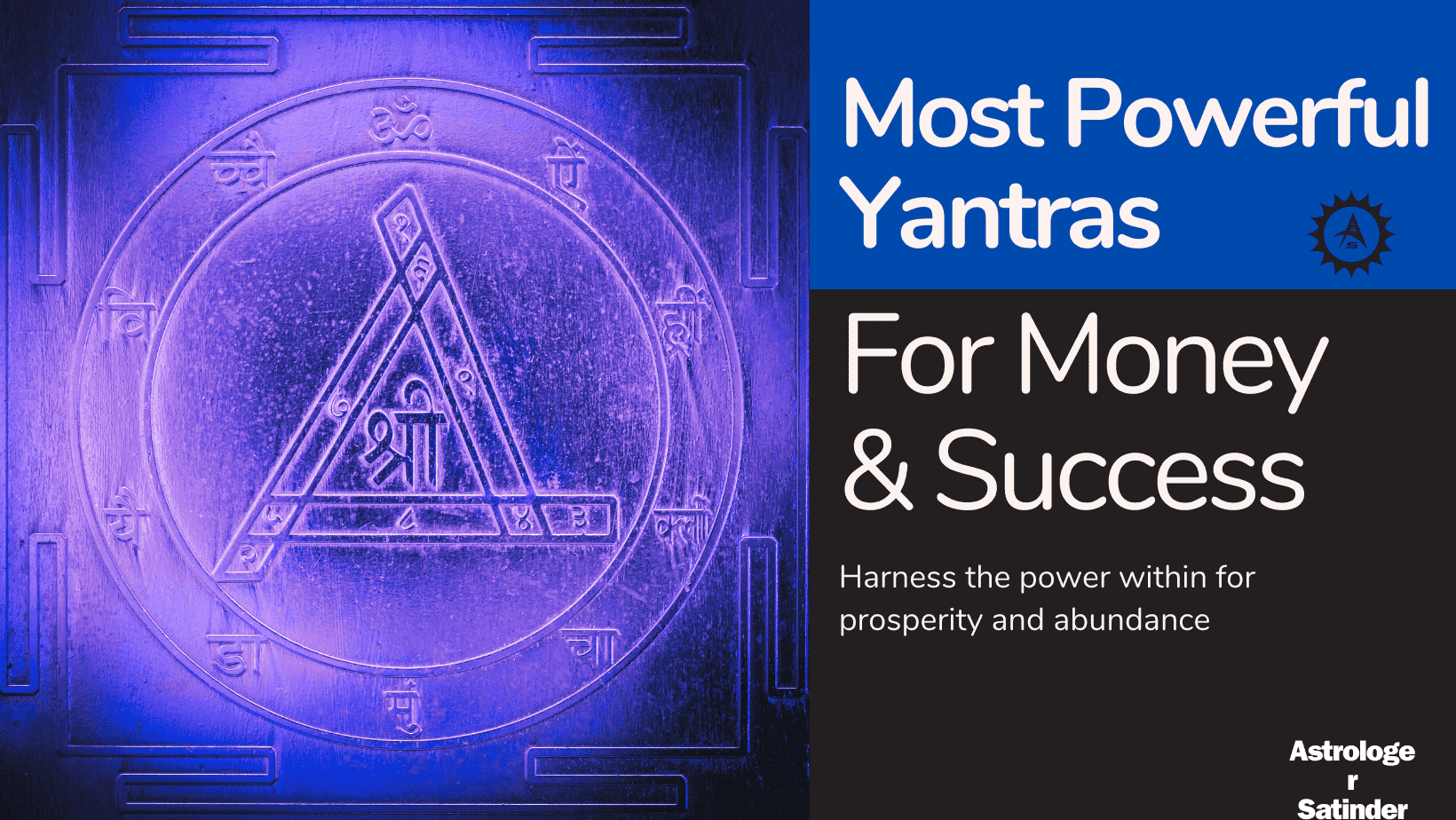 The Most Powerful Yantras for Money and Success